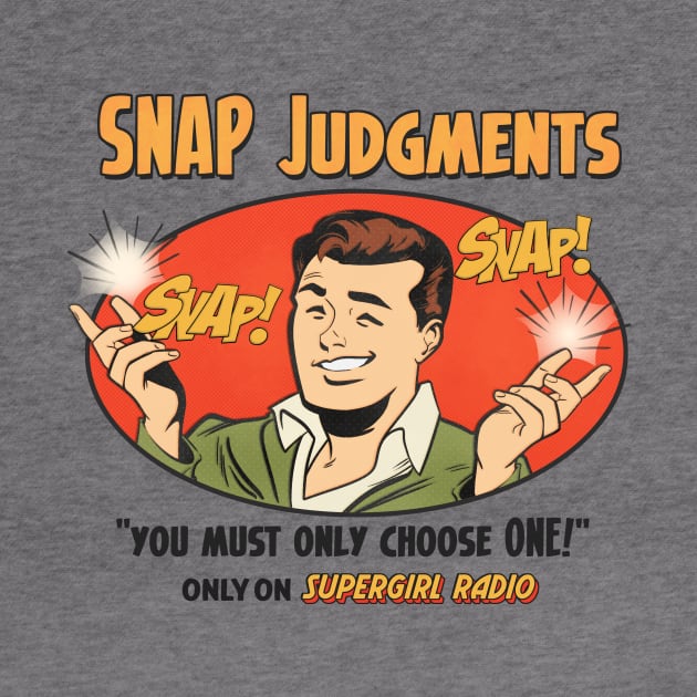 SNAP Judgments by comickergirl